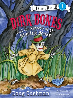 cover image of Dirk Bones and the Mystery of the Missing Books